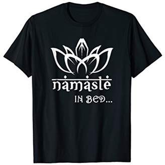 Namaste In Bed T Shirt | Funny Yoga T Shirt