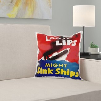 East Urban Home Loose Lips Might Sink Ships War Pillow Cover