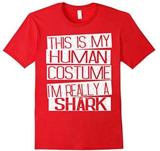This Is My Human Costume I'm Really A Shark T-Shirt