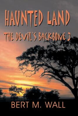 Haunted Land: The Devil's Backbone 3 (Paperback)