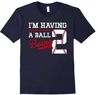I'm Having A Baseball Being 2 T-shirt 2nd Birthday