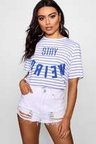 Thumbnail for your product : boohoo Stripe Slogan Jersey Tee