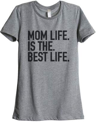 Thread Tank Mom Life is The Best Life Women's Fashion Relaxed T-Shirt Tee