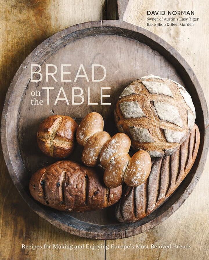 Bread on the Table: Recipes for Making and Enjoying Europe's Most Beloved Breads [A Baking Book], (Hardcover)