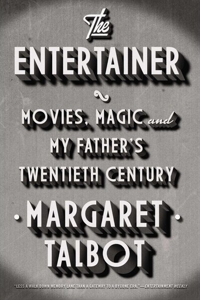 Riverhead Books The Entertainer - by Margaret Talbot (Paperback)