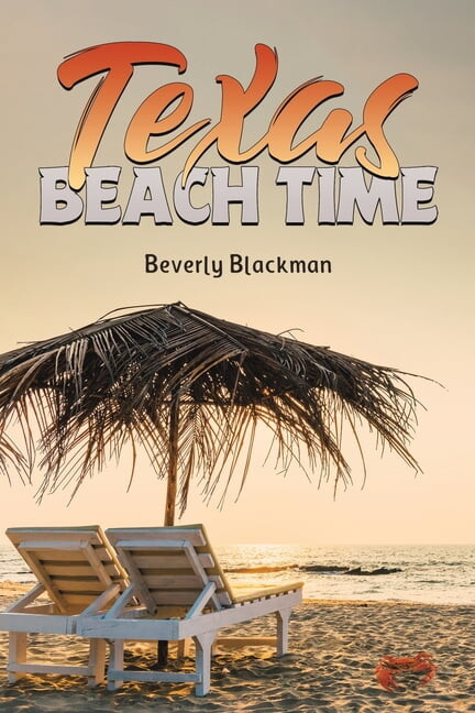 Texas Beach Time, (Paperback)