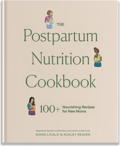 ThePostpartumNutritionCookbook-(PregnancyGiftsforExpectingMom)byDianaLicalzi&AshleyReaver(Hardcover)