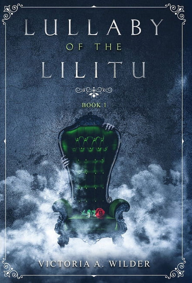 The Journals of Acheron Lullaby of the Lilitu, Book 1, (Hardcover)