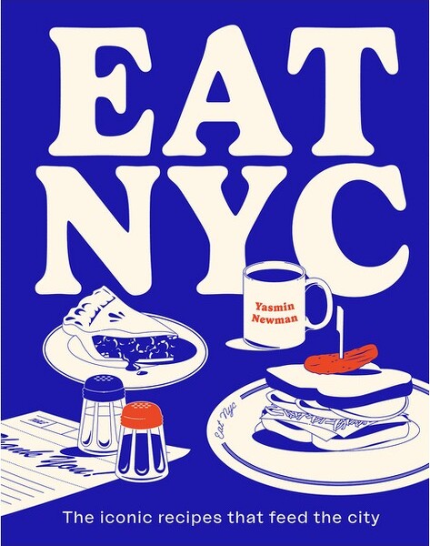 Smith Street Books EatNYC-byYasminNewman(Hardcover)