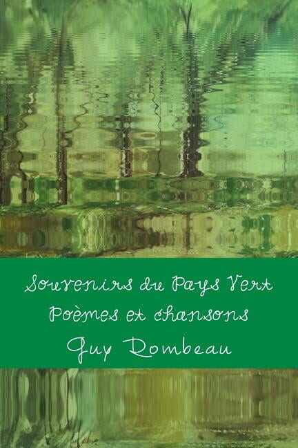 Souvenirs du Pays Vert: Poèmes (Paperback)