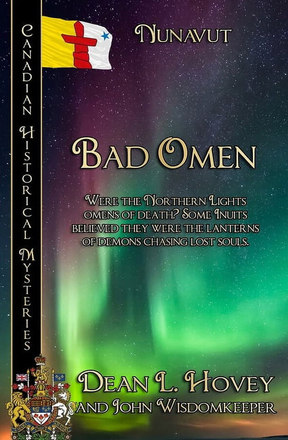 Canadian Historical Mysteries Bad Omen: Nunavut, Book 6, (Paperback)