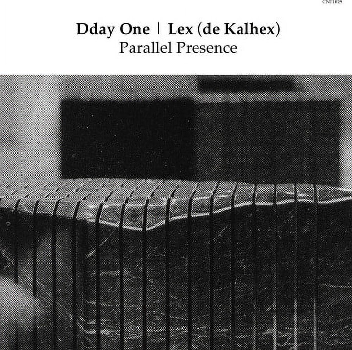 Dday One & Lex (De Kalhex) - Parallel Presence - Rap / Hip-Hop - Vinyl [7-Inch]