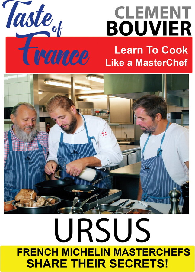 TMW Media Group Taste of France Masterchefs Share Their Secrets Clement Bouvier Ursus