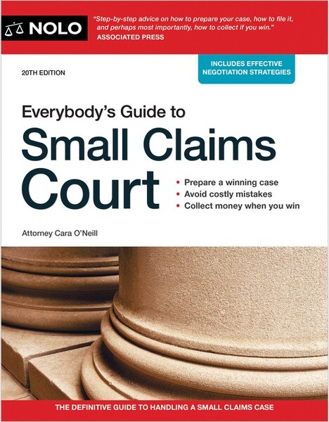 NOLO Everybody'sGuidetoSmallClaimsCourt-20thEditionbyCaraO'Neill(Paperback)