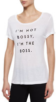 Thumbnail for your product : Milly I'm Not Bossy Graphic T-Shirt