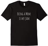 Thumbnail for your product : Being A Mom Is My Jam Shirt