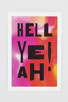 Thumbnail for your product : Urban Outfitters Hell Yeah Art Print