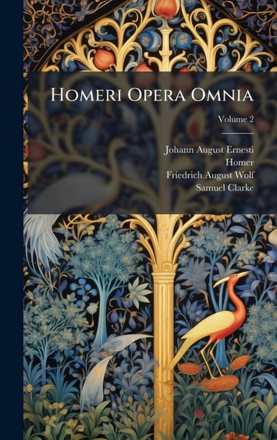Homeri Opera Omnia, (Hardcover)