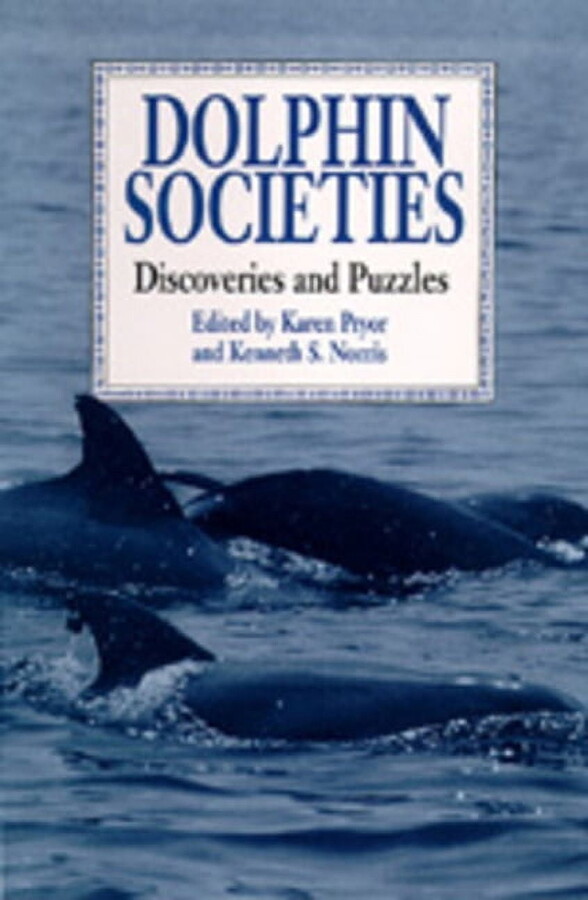 Dolphin Societies: Discoveries and Puzzles, (Paperback)