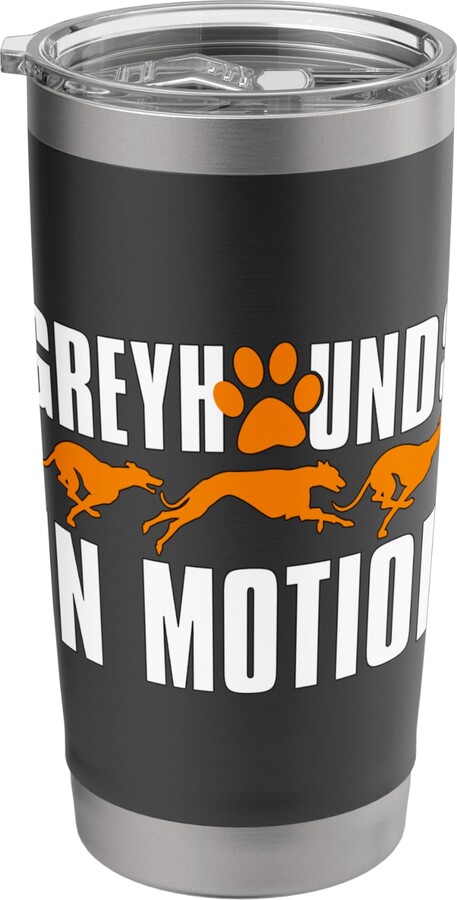 Greyhound Racing Designs for Greyhound Racer Greyhounds In Motion Racing Dog Pet Owners Greyhound Racing Stainless Steel Insulated Tumbler