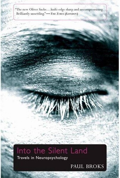 Atlantic Monthly Press IntotheSilentLand-byPaulBroks(Paperback)
