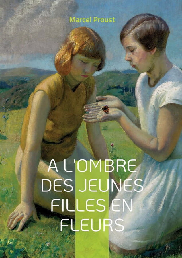 A l'ombre des jeunes filles en fleurs: Tome III, (Paperback)