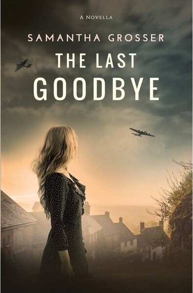 Samantha Grosser TheLastGoodbye-bySamanthaGrosser(Paperback)