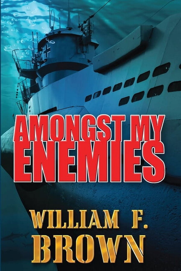 Amongst My Enemies Thriller d'Azione #4 Amongst My Enemies, in italiano: Tra i Miei Nemici, Book 1, (Paperback)