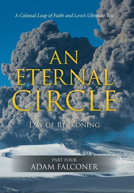 An Eternal Circle : Day of Reckoning (Hardcover)