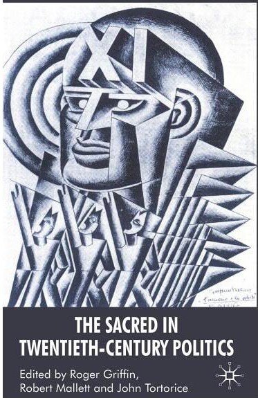 Palgrave MacMillan TheSacredinTwentieth-CenturyPolitics-byRGriffin&RMallett&JTortorice(Hardcover)