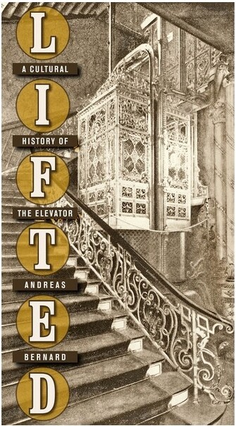 New York University Press Lifted - by Andreas Bernard (Hardcover)