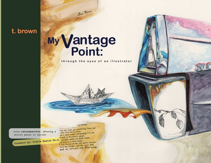 My Vantage Point: A retrospective through the eyes of illustration (Paperback)