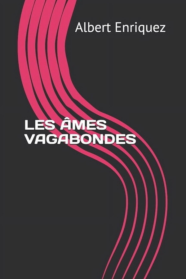 Les Âmes Vagabondes (Paperback)