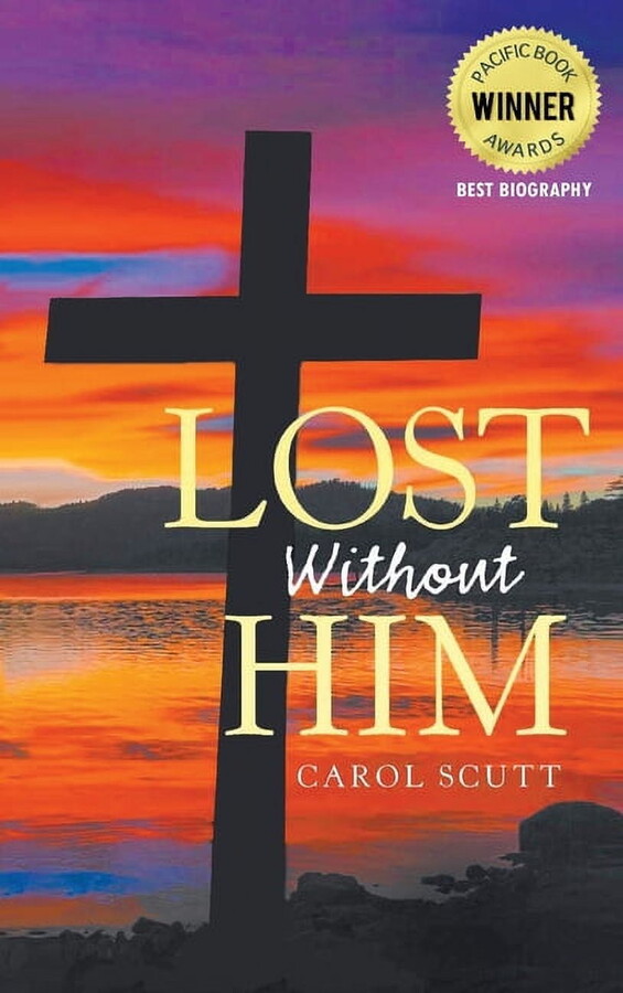 Lost Without Him (Hardcover)