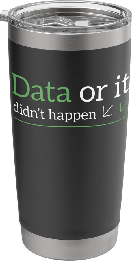 ABA Behavioral Therapist Behavior Therapy Data or It Didn't Happen Stainless Steel Insulated Tumbler