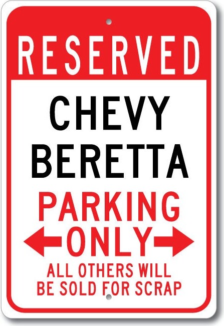Beretta Parking Sign, Signs, Chevy, Gift, Decor, Beretta, Metal Sign
