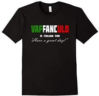 DAY Birger et Mikkelsen Vaffanculo Have A Great Shirt - Funny Italian T Shirts