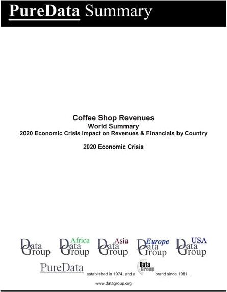 Puredata World Summary: Coffee Shop Revenues World Summary : 2020 Economic Crisis Impact on Revenues & Financials by Country (Series #3243) (Paperback)