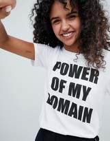 Thumbnail for your product : Monki Power Of My Domain Tshirt