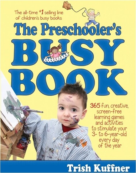 ThePreschooler'sBusyBook-byTrishKuffner(Paperback)