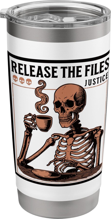 Grab Him By The E-Files Release The Files Skeleton Stainless Steel Insulated Tumbler