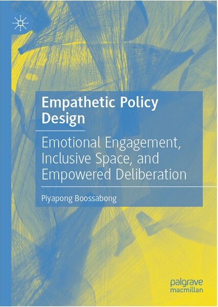 Palgrave MacMillan EmpatheticPolicyDesign-(InternationalPublicPolicy)byPiyapongBoossabong(Hardcover)