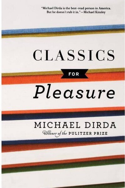 Harper Perennial ClassicsforPleasure-(HarvestBook)byMichaelDirda(Paperback)