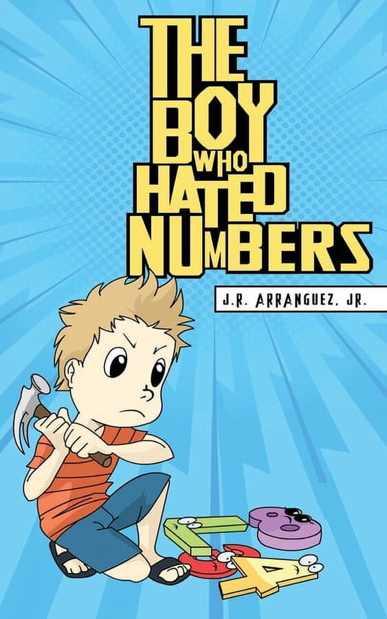 The Boy Who Hated Numbers (Paperback)