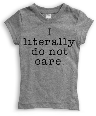 Urban Smalls Gray 'I Literally Do Not Care' Fitted Tee - Toddler & Girls