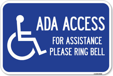 SignMission ADA Access For Assistance Ring Bell (With New Isa Symbol)/24352