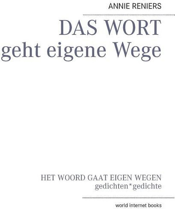 DAS WORT geht eigene Wege: NL-Original HET WOORD gaat eigen wegen, (Paperback)