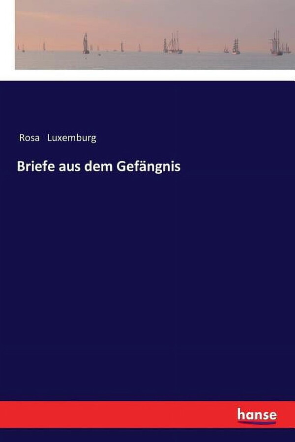 Briefe aus dem GefÃ¤ngnis, (Paperback)