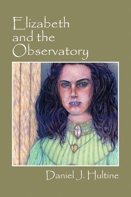 Elizabeth and the Observatory (Paperback)