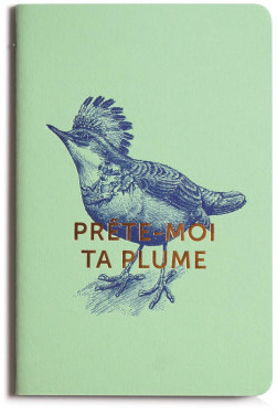 Les éditions du Paon Préte-Moi Ta Plume Notebook
